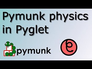Pymunk physics in Pyglet - p09 - simple simulation p1