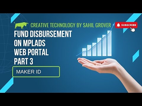Fund Disbursement on MPLADS Web Portal Part 3 | Maker Id