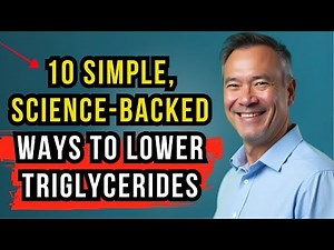 10 Simple, Science-Backed Ways to Lower Triglycerides