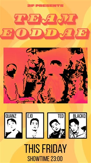 2층 on Instagram: "이번주 금요일 special guest ✨ @team_eoddae 오픈 9시 SHOWTIME 23:00 & 01:00 (ENTRY FEE W15,000) TABLE RESERVATION DM SPONSORED BY @stoli_kr 보광로 59길 10 2층"