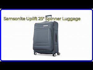 REVIEW (2026): Samsonite Uplift 25" Spinner Luggage. ESSENTIAL details.