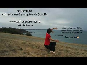 Sophrologie : entraînement autogène de Schultz