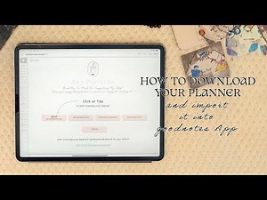 Download And Import your planner into Goodnotes App