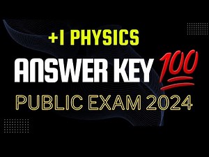 Answer Key💯||Plus One Physics||Public Exam 2024|Plus One Physics Answer Key||Fizixguru