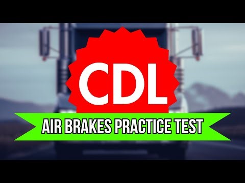 CDL Air Brakes Practice Test 2025 (DMV Commercial Driver's License Study Guide)