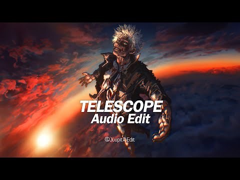 telescope - twxn [edit audio]