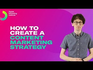 How to create a content marketing strategy? | Digital Marketing Institute