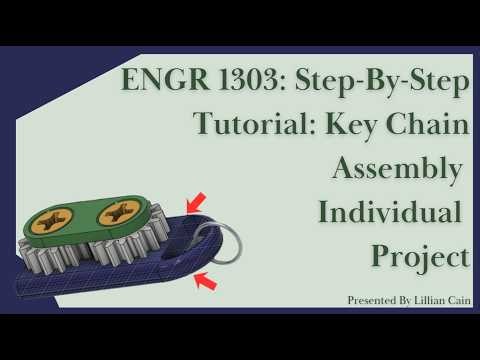 ENGR 1303: Step-By-Step Keychain Assembly Tutorial: BASE