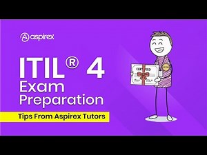 ITIL® 4 Exam Preparation: Tips From AspireX Tutors