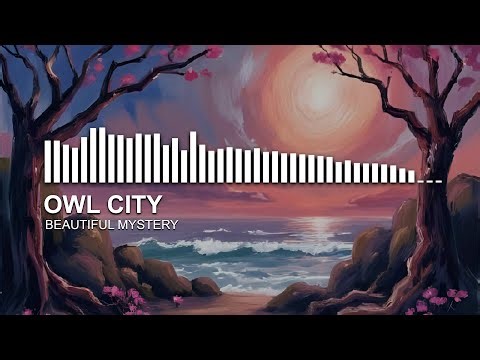 Owl City - Beautiful Mystery (Remastered)