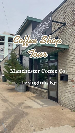 Aesthetic Coffee Shop Tour in Lexington, Kentucky