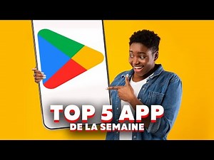 5 meilleures applications que tu dois installer avant les autres