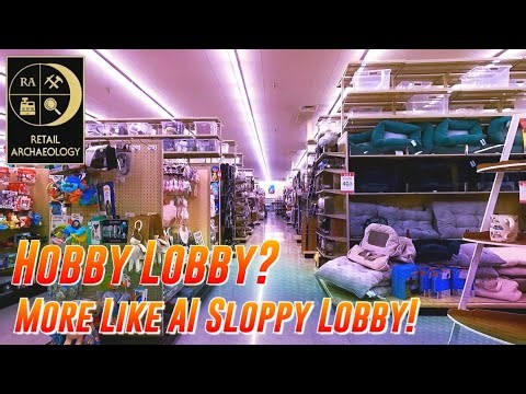 Hobby Lobby? More Like AI Sloppy Lobby! | Retail Archaeology