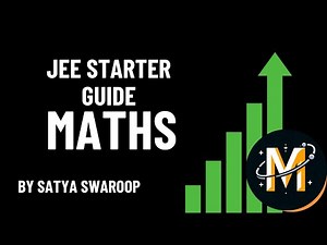 JEE Starter Guide for 11th and 12th Moving Students - Mathful Academy