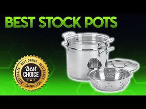 Best Stock Pots 2020 - Stock Pot Review