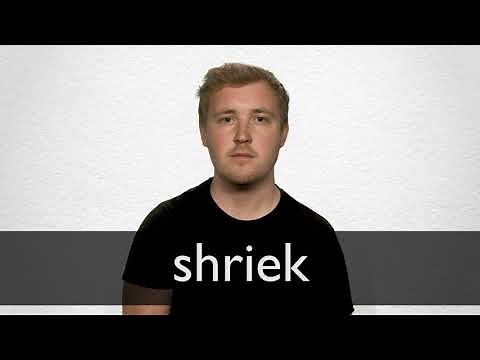 How to pronounce SHRIEK in British English