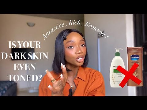 How to Get an Attractive , Even Glow Dark Complexion | Your Skincare Guide for Face and Body Care .