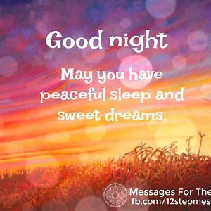 34K views · 1.5K reactions | Wishing you a peaceful sleep and sweet dreams. | Messages For The Soul | Facebook