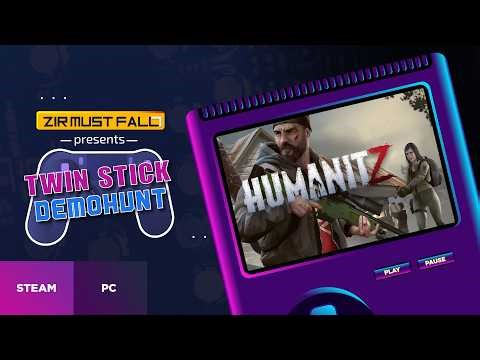 Zirmustfall presents Twinstick DemoHunt - HumanitZ demo gameplay part 3
