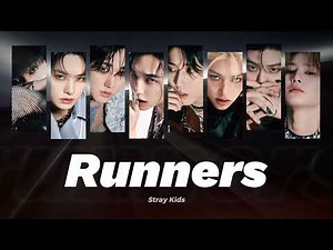 【日本語字幕】Runners /Stray Kids 【和訳/歌詞】
