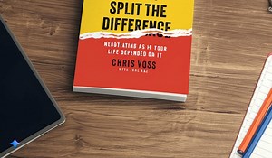 Never Split the Difference: Negotiation Lessons