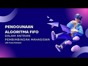 Implementasi FIFO pada Antrian Pembimbingan Mahasiswa | Struktur Data Java
