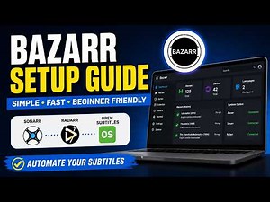 Bazarr Setup for Jellyfin, Sonarr & Radarr
