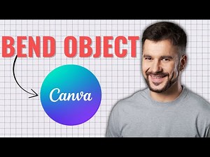 How to Bend an Object in Canva (2025 Tutorial)
