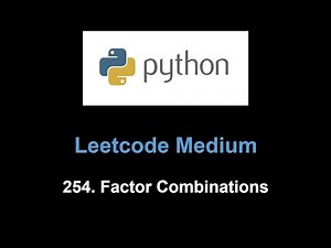 Leetcode 254. Factor Combinations (backtracking)