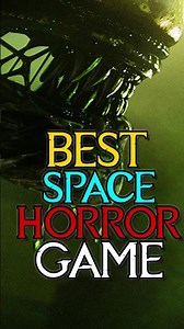 The Best Horror Game In Space!