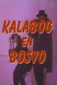 Kalabog En Bosyo - Movie