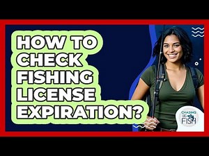 How To Check Fishing License Expiration?