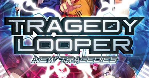 Tragedy Looper: New Tragedies