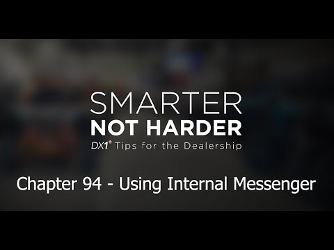 Chapter 94 - General Tips - Using Internal Messenger