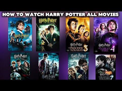 How to Watch Harry Potter & Fantastic Beasts Movies in Order | Harry Potter All Movies List |