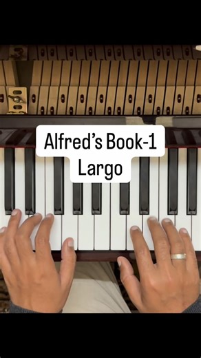 Alfred’s all in one piano - Largo [music education, piano music, Alfreds piano course , piano lessons] | Sonare music academy