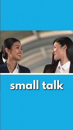 What does "small talk" mean in English?