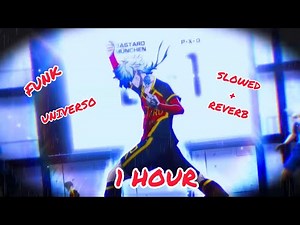 FUNK UNIVERSO 1 HOUR SLOWED+REVERB | #phonk #music #slowedreverb #1hourloop