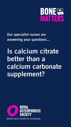 What calcium supplement should I take? Our Specialist nurse Niki helps explain the difference between calcium citrate and calcium carbonate. Explore how calcium and a healthy, balanced diet supports healthy bones. https://theros.org.uk/calcium | Royal Osteoporosis Society
