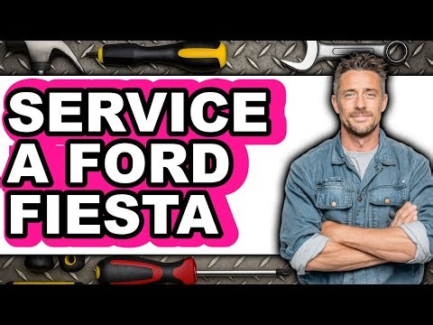 How to Service a Ford Fiesta (Easy Method)