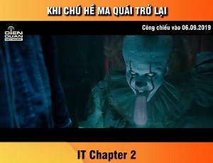 Chú hề ma quái sẽ trở lại và mang đến nỗi sợ kinh hoàng 🔥🔥 -------------------------------- Phim: Chú hề ma quái 2 - IT 2 🔖Công chiếu vào 6/9/2019 #DienQuanNetwork #ChuHeMaQuai2 | DIEN QUAN Network