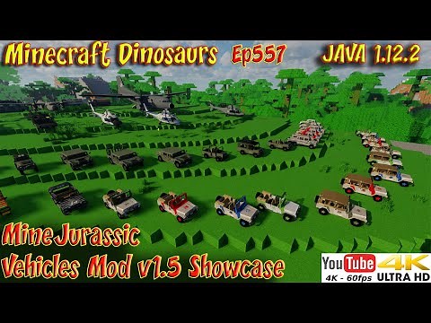 MineJurassic Vehicles Mod v1.5 Showcase Minecraft 4k HD 60FPS Minecraft JAVA 1.12.2 Dinosaurs Ep557