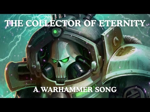 🎵 The Collector of Eternity | Trazyn the Infinite (Warhammer 40K Inspired Song)