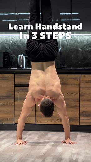 Learn Handstand in 3 Simple Steps