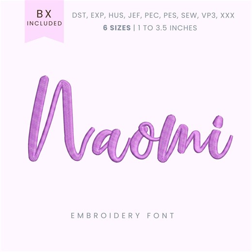 Naomi Script Embroidery Font - Modern Script - Machine Embroidery Alphabet - 6 Sizes - BX, PES + More Formats - Etsy