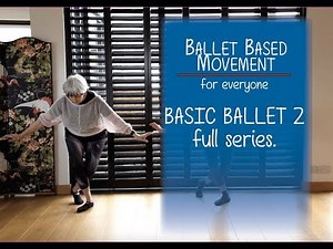Beginners Basic Ballet 2 Exercises