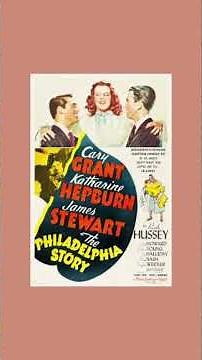 The Philadelphia Story (1940) | Katharine Hepburn’s Comeback & Classic Comedy Review#ThePhiladelphia