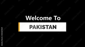 Welcome To PAKISTAN Text Animation in Full HD. Welcome To PAKISTAN Motion Graphics
