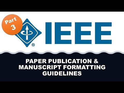 IEEE Conference Paper Submission Process and Best Practices