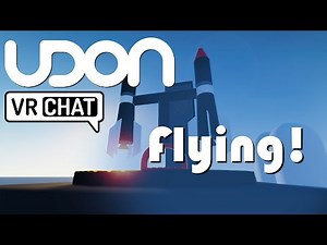Basic Flying | VRChat Udon Tutorial